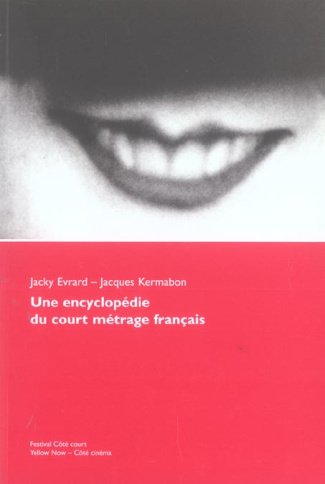 Une encyclopédie du court métrage français