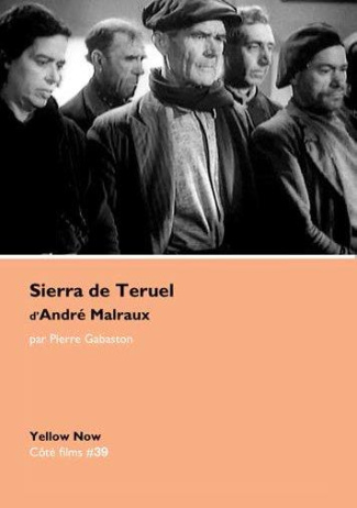 Sierra de Teruel de André Malraux