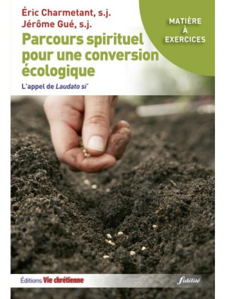 Parcours spirituels pour une conversion théologique