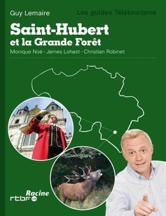 Saint Hubert et la grande foret