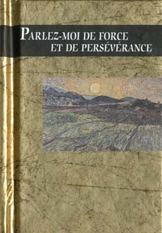 PARLEZ-MOI DE FORCE ET DE PERSEVERANCE