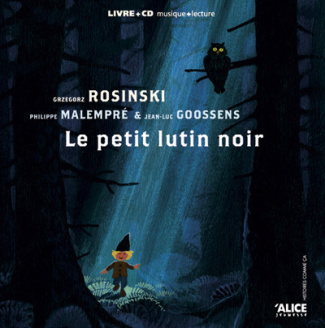 Le petit lutin noir. Avec 1 CD audio