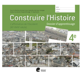 CONSTRUIRE L'HISTOIRE 4 MANUEL ELEVE