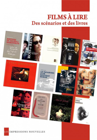 FILMS A LIRE - DES SCENARIOS ET DES LIVRES