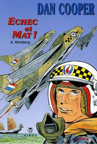 Dan Cooper Hors série Tome 2 : Echec et mat !