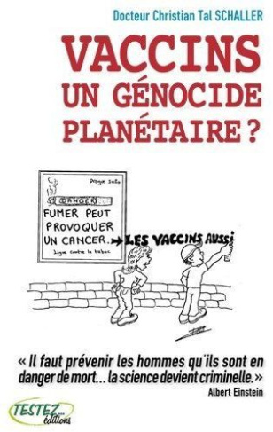 VACCINS, UN GENOCIDE PLANETAIRE ?