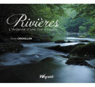 Rivieres- l'ardenne d'une rive a l'autre