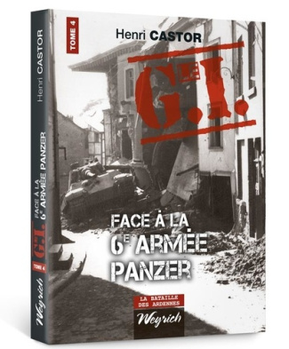 G.i. face a la 6e armee panzer (le) tome 4