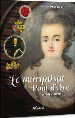 Le marquisat du Pont d’Oye (1669-1826)