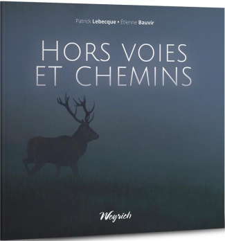 Hors voies et chemins