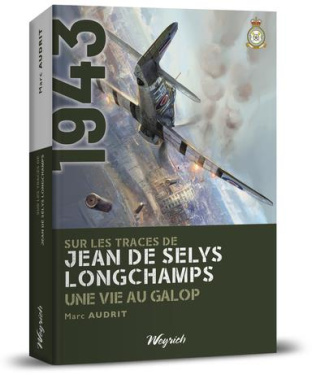 Sur les traces de Jean de Selys Longchamps. Une vie au galop