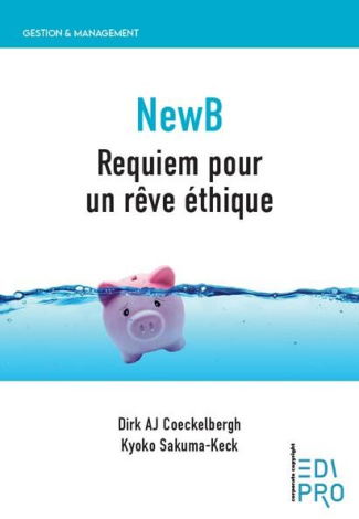 NewB Requiem pour un rêve éthique