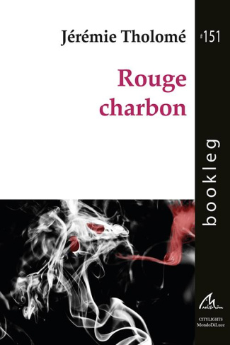 ROUGE CHARBON - BOOKLEG 151