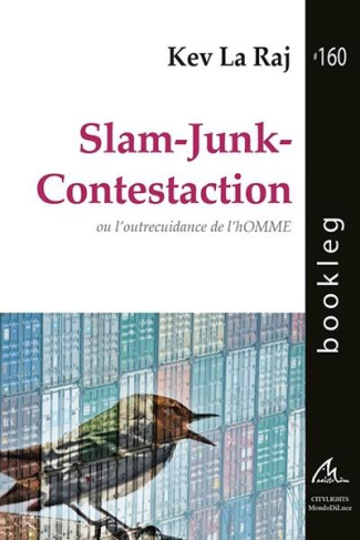 SLAM-JUNK-CONTESTACTION