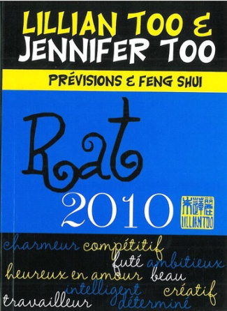 RAT 2010 - PREVISIONS & FENG SHUI