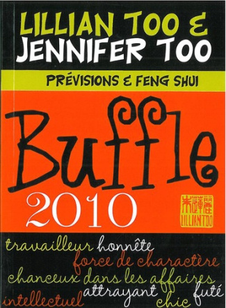 BUFFLE 2010 - PREVISIONS & FENG SHUI