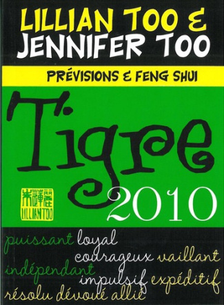 TIGRE 2010 - PREVISIONS & FENG SHUI