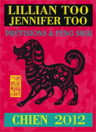 CHIEN 2012 - PREVISIONS & FENG SHUI