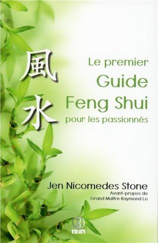 Le premier Guide Feng Shui pour les passionnés