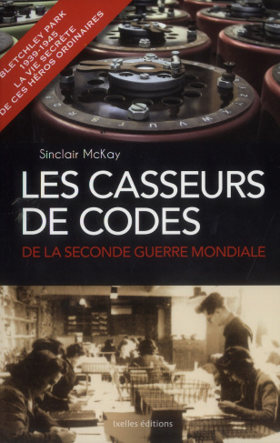 Les casseurs de codes de la Seconde Guerre mondiale