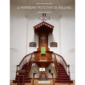 Le patrimoine protestant de Wallonie