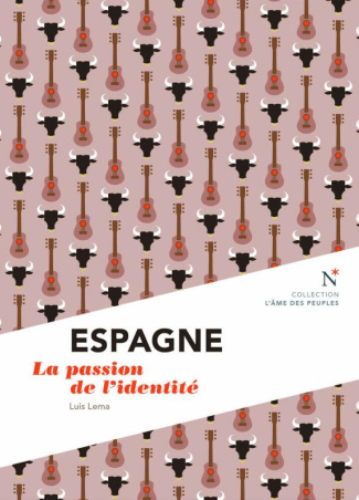 Espagne. La passion de l'identité