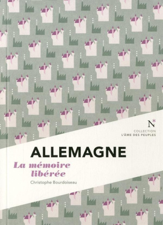 Allemagne. La mémoire libérée