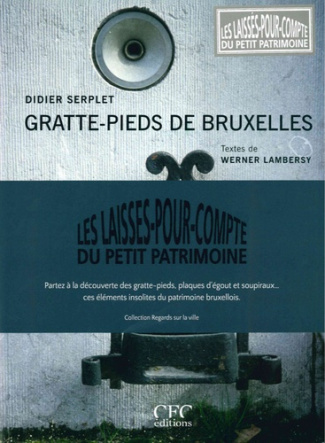 Les laissés-pour-compte du petit patrimoine. Contient : 3 volumes