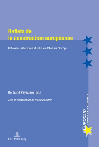Reflets de la construction européenne : réflexions, références et refus du débat sur l'Europe