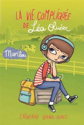 La vie compliquée de Léa Olivier : Marilou