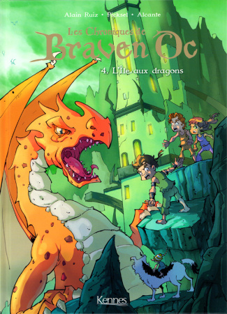 Les chroniques de Braven Oc Tome 4 : L'Ile aux dragons