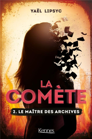 La comète Tome 2 : Le maître des archives