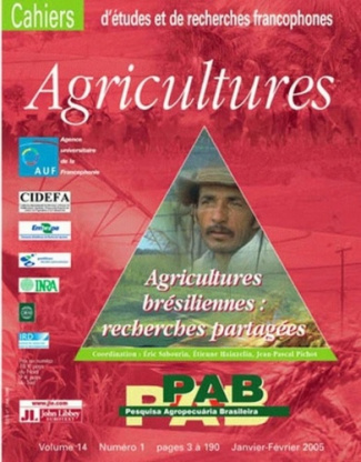 AGRICULTURES BRESILIENNES, RECHERCHES PARTAGEES - NUMERO SPECIAL CAHIERS AGRICULTURES