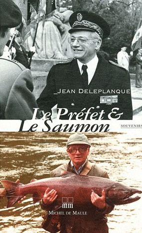 Le Préfet & le Saumon