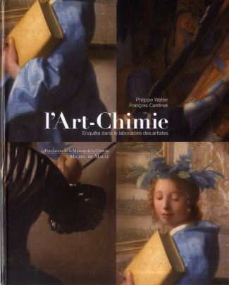 L'Art-Chimie. Enquête dans le laboratoire des artistes