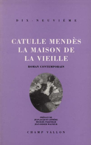 La maison de la vieille. Roman contemporain