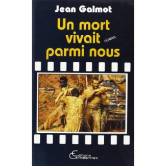 Un mort vivait parmi nous