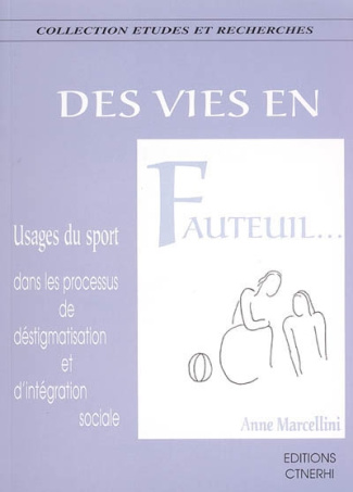 DES VIES EN FAUTEUIL