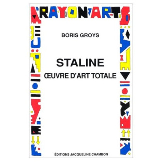 Staline, oeuvre d'art totale