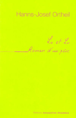 LO ET LU - ROMAN D'UN PERE