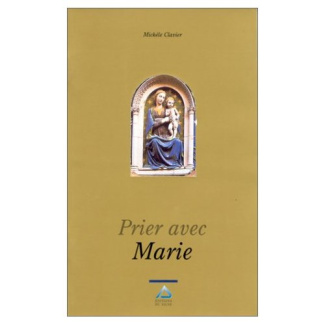 Prier avec marie