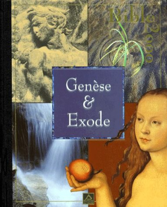 Bible 2000 Tome 1 : Genèse et Exode