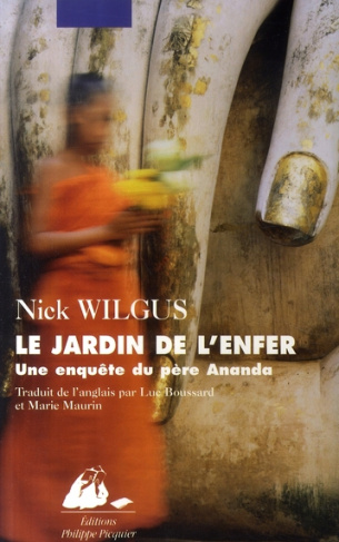 Le jardin de l'enfer. Une enquête du père Ananda