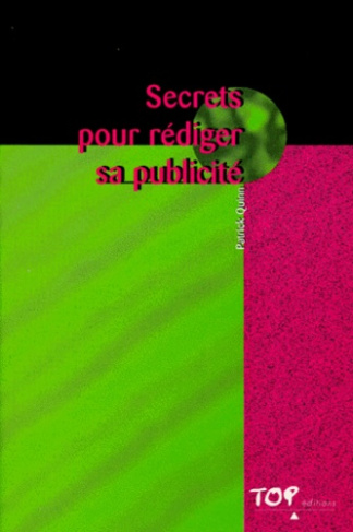 SECRETS POUR REDIGER SA PUBLICITE