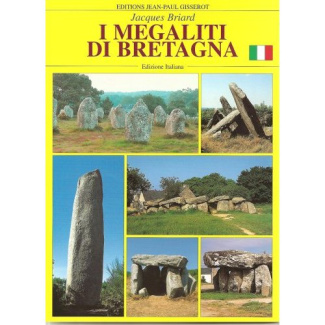 I MEGALITI DI BRETAGNA