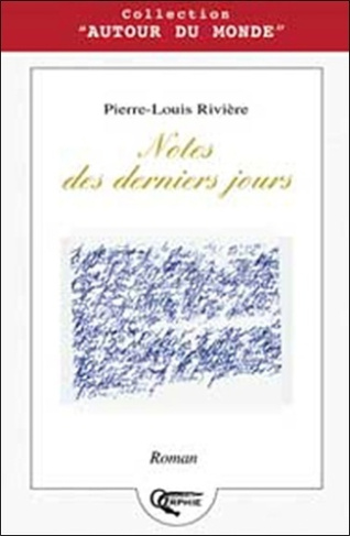 Notes des derniers jours