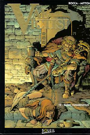 Vae Victis ! Tome 8 : Sligo, l'usurpateur