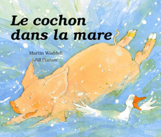 Le cochon dans la mare