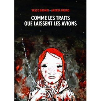 Comme les traits que laissent les avions