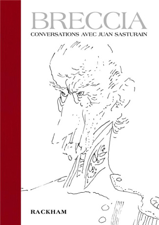 Breccia. Conversations avec Juan Sasturain